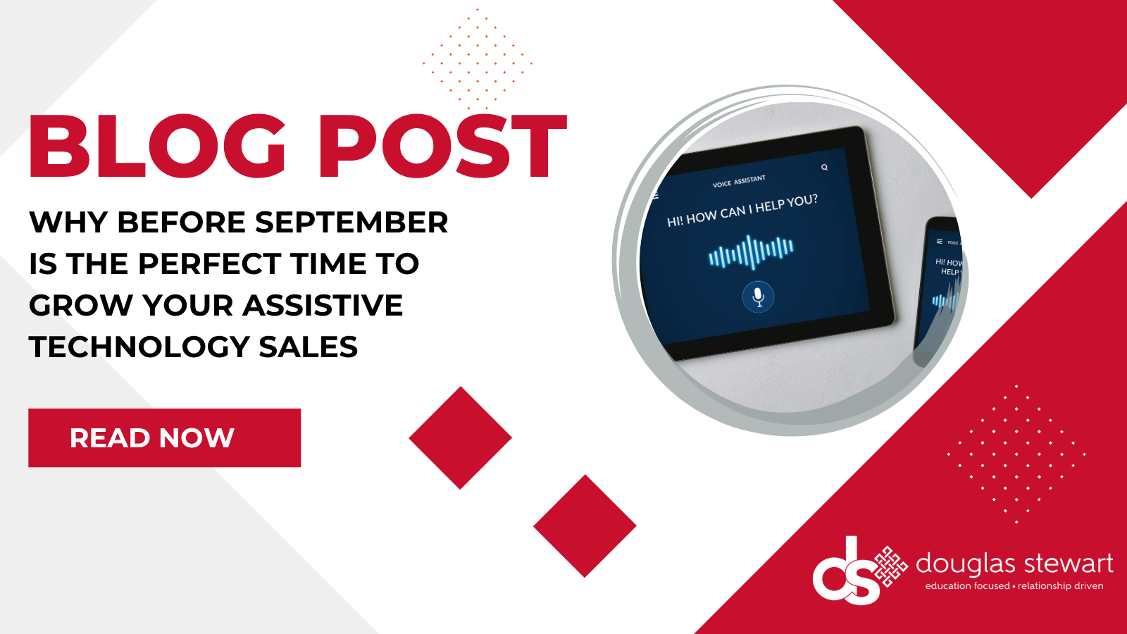 Why Before September is the Perfect Time to Grow Your Assistive Technology Sales