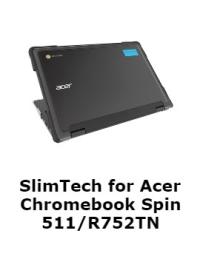 Gumdrop SlimTech for Acer Chromebook Spin 511/R752TN (2-in-1)