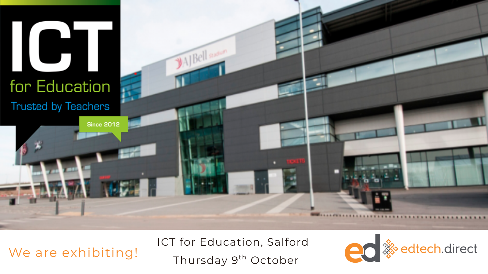 ICT for Education Conference Salford